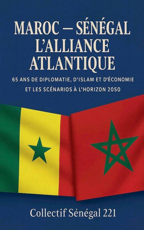 Produktbild: Maroc - S&eacute;n&eacute;gal, L'alliance Atlantique