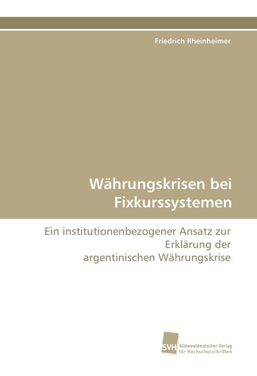 Produktbild: W&auml;hrungskrisen bei Fixkurssystemen