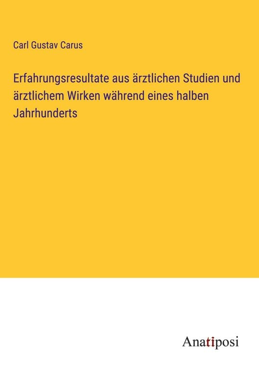 Produktbild: Erfahrungsresultate aus &auml;rztlichen Studien und &auml;rztlichem Wirken w&auml;hrend eines halben Jahrhunderts