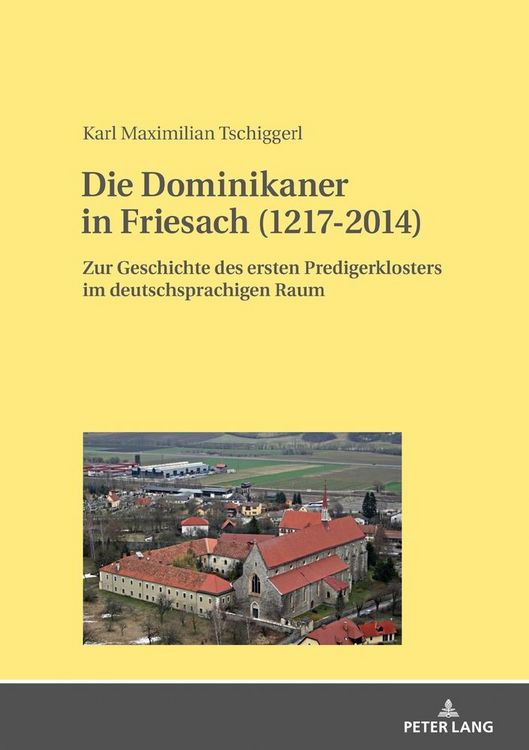 Produktbild: Die Dominikaner in Friesach (1217-2014)