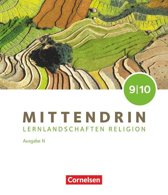 Produktbild: Mittendrin - Unterrichtswerk f&uuml;r katholische Religionslehre - Lernlandschaften Religion Gymnasium/Sekundarstufe I - Ausgabe N - Band 3: 9./10. Schuljahr