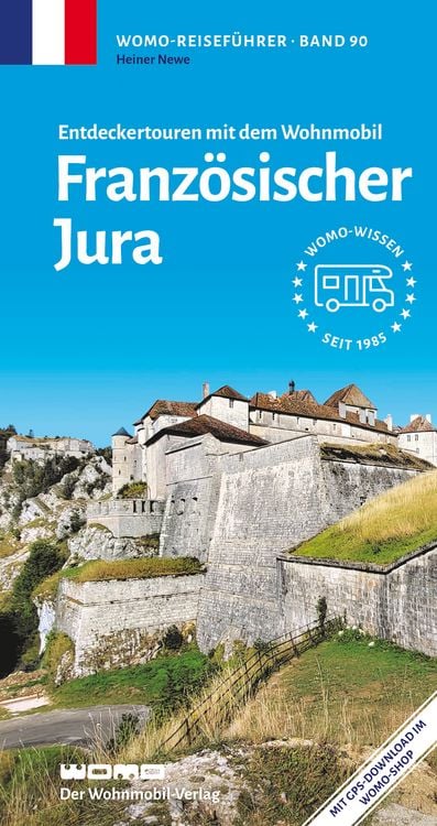 Produktbild: Entdeckertouren mit dem Wohnmobil Franz&ouml;sischer Jura