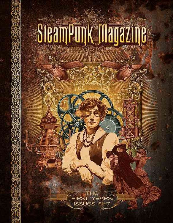 Produktbild: Steampunk Magazine: The First Years: Issues #1 7