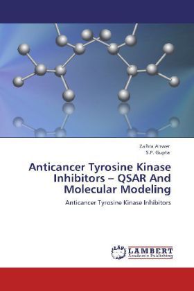 Produktbild: Anwer, Z: Anticancer Tyrosine Kinase Inhibitors - QSAR And M