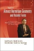 Produktbild: Topics in Almost Hermitian Geometry and Related Fields - Proceedings in Honor of Professor K Sekigawa's 60th Birthday