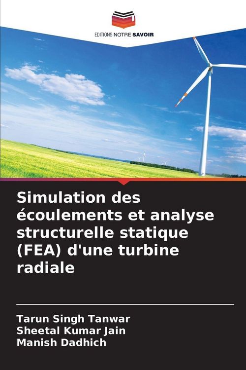 Produktbild: Simulation des &eacute;coulements et analyse structurelle statique (FEA) d'une turbine radiale