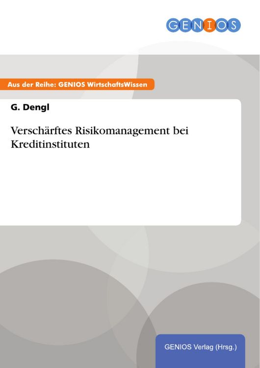 Produktbild: Versch&auml;rftes Risikomanagement bei Kreditinstituten