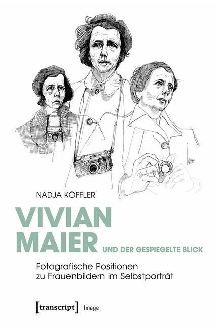 Produktbild: Vivian Maier und der gespiegelte Blick