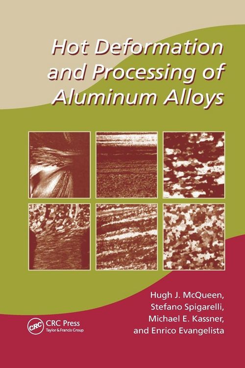 Produktbild: Hot Deformation and Processing of Aluminum Alloys