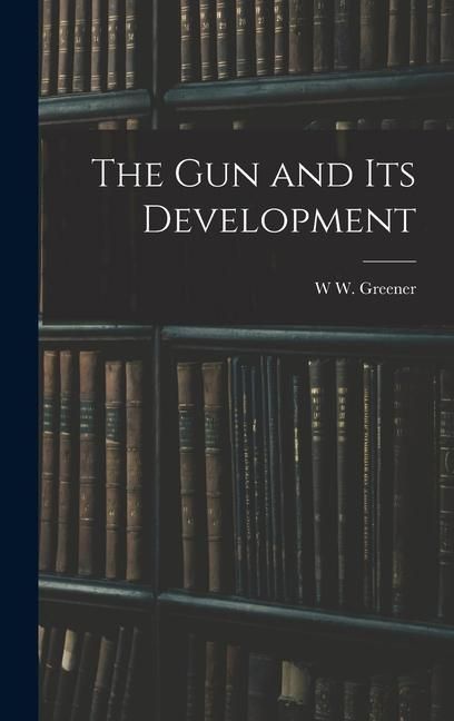 Produktbild: The gun and its Development