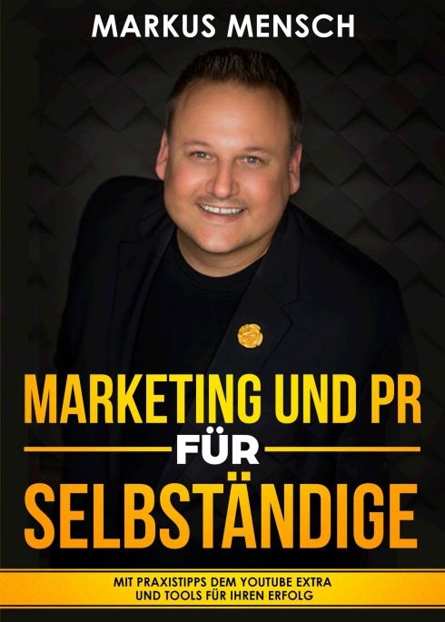 Produktbild: MARKETING UND PR F&Uuml;R SELBSTST&Auml;NDIGE