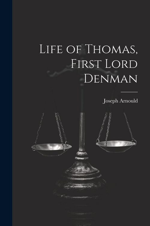 Produktbild: Life of Thomas, First Lord Denman