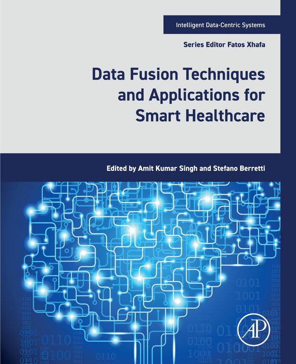 Produktbild: Data Fusion Techniques and Applications for Smart Healthcare