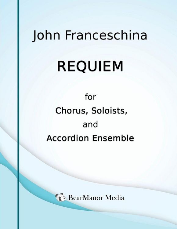 Produktbild: Requiem for Chorus, Soloists, and Accordion Ensemble