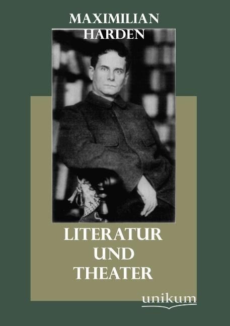 Produktbild: Harden, M: Literatur und Theater