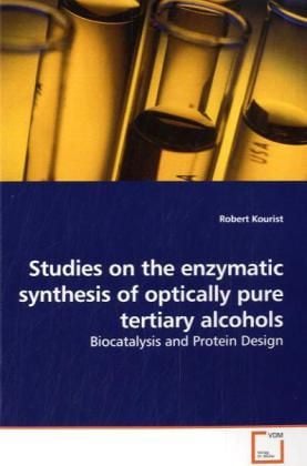Produktbild: Kourist, R: Studies on the enzymatic synthesis of optically