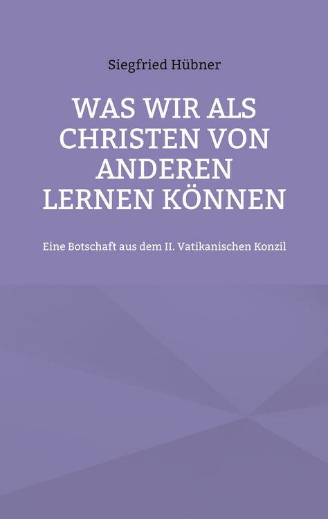 Produktbild: Was wir als Christen von Anderen lernen k&ouml;nnen