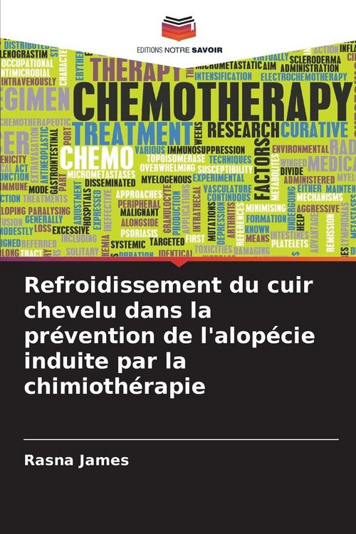 Produktbild: Refroidissement du cuir chevelu dans la pr&eacute;vention de l'alop&eacute;cie induite par la chimioth&eacute;rapie