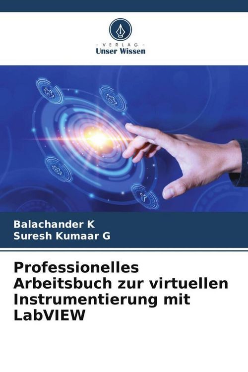 Produktbild: Professionelles Arbeitsbuch zur virtuellen Instrumentierung mit LabVIEW