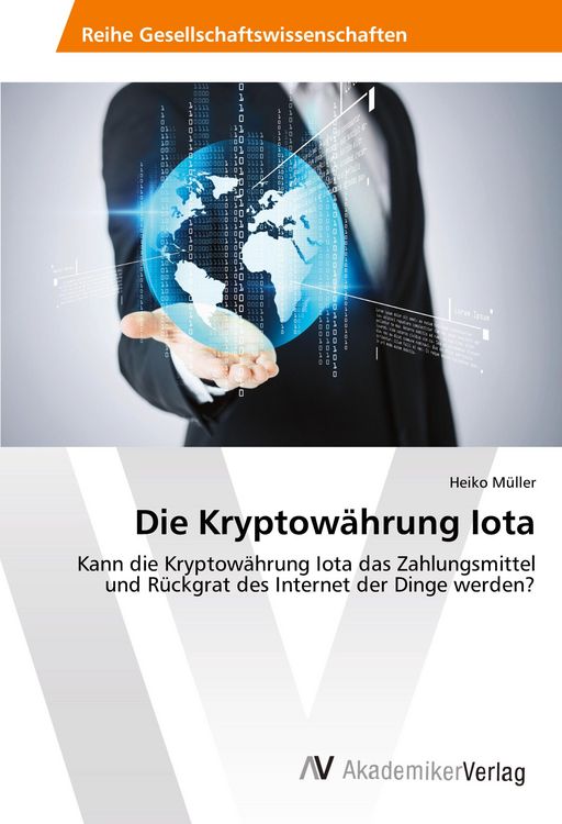 Produktbild: Die Kryptow&auml;hrung Iota