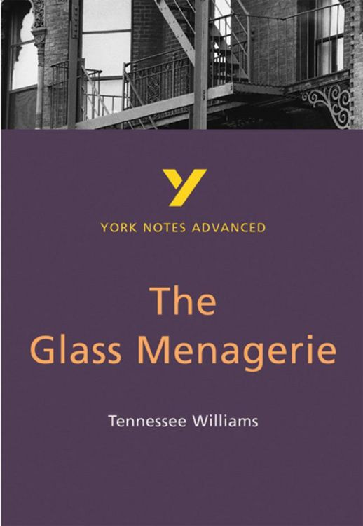 Produktbild: The Glass Menagerie (York Notes Advanced) English Literature Study Guide - for 2026, 2027 exams