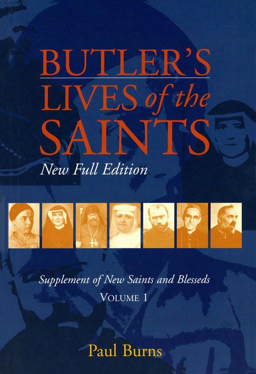 Produktbild: Butler's Lives of the Saints: New Full Edition: Supplement of New Saints and Blesseds, Volume 1