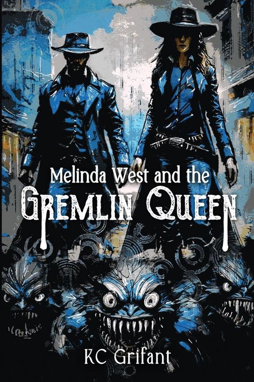 Produktbild: Melinda West and the Gremlin Queen