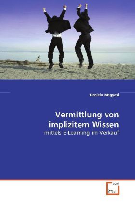 Produktbild: Megyesi Daniela: Vermittlung von implizitem Wissen