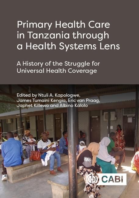 Produktbild: Primary Health Care in Tanzania Through a Health Systems Lens