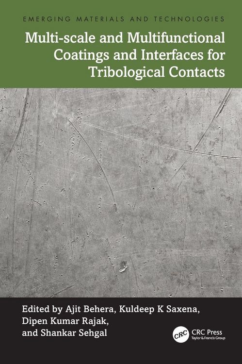 Produktbild: Multi-scale and Multifunctional Coatings and Interfaces for Tribological Contacts