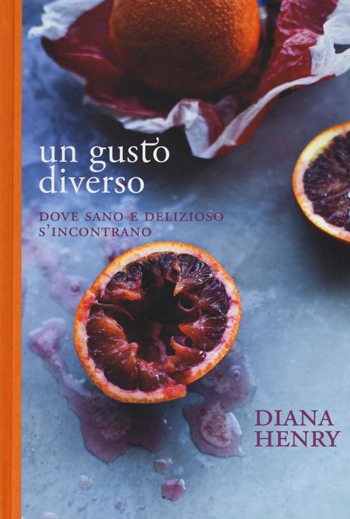 Produktbild: Un gusto diverso. Dove sano e delizioso s'incontrano