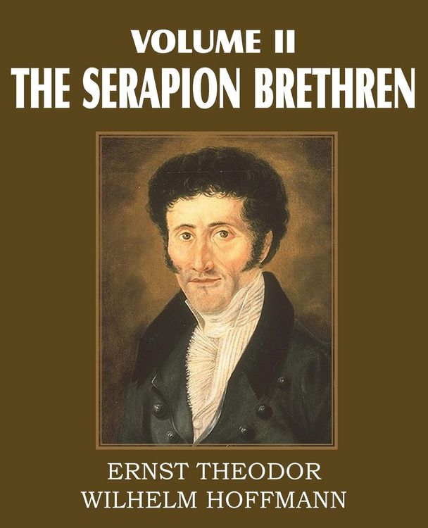 Produktbild: The Serapion Brethren Volume II