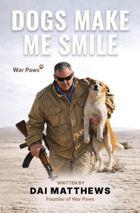 Produktbild: Dogs Make Me Smile: War Paws