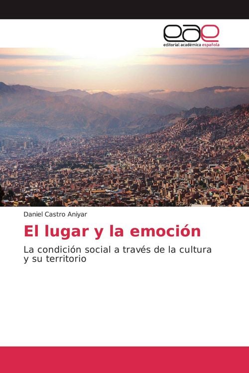 Produktbild: El lugar y la emoci&oacute;n