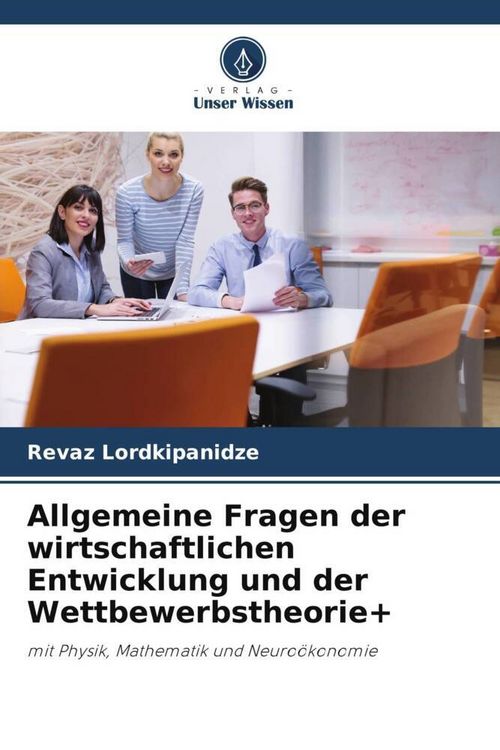 Produktbild: Allgemeine Fragen der wirtschaftlichen Entwicklung und der Wettbewerbstheorie+