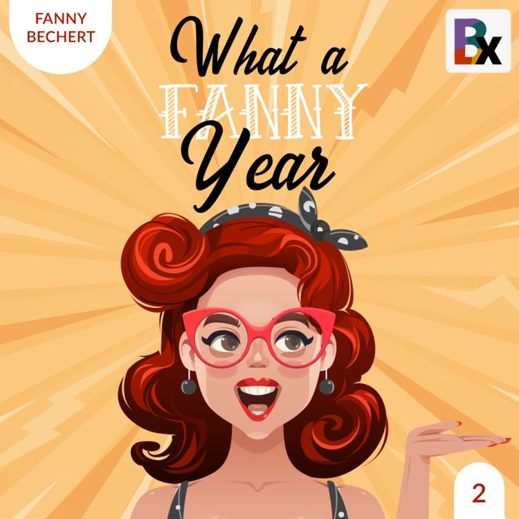 Bild vom Artikel What a FANNY year - Part 2 vom Autor Fanny Bechert