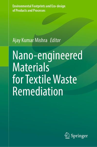 Produktbild: Nano-engineered Materials for Textile Waste Remediation