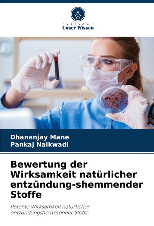 Produktbild: Bewertung der Wirksamkeit nat&uuml;rlicher entz&uuml;ndung-shemmender Stoffe