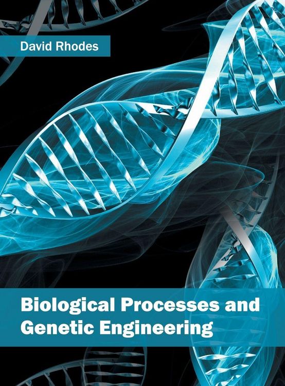Produktbild: Biological Processes and Genetic Engineering