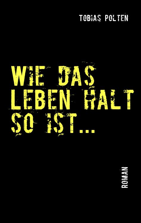 Produktbild: Wie das Leben halt so ist...