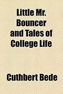 Produktbild: Little Mr. Bouncer and Tales of College Life