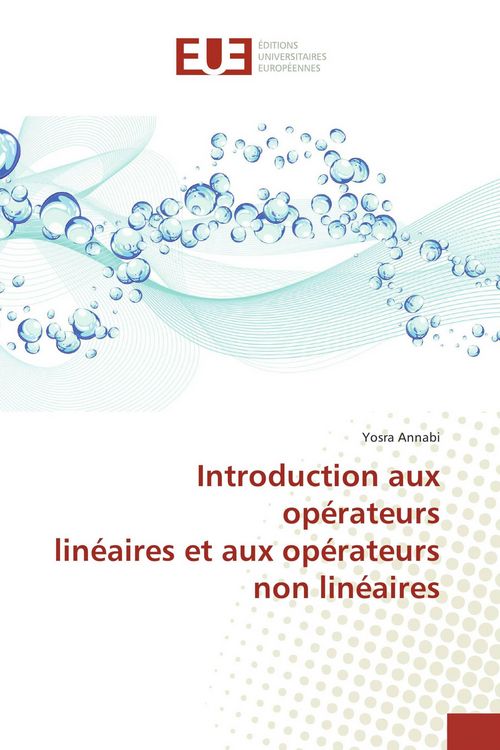 Produktbild: Introduction aux op&eacute;rateurs lin&eacute;aires et aux op&eacute;rateurs non lin&eacute;aires