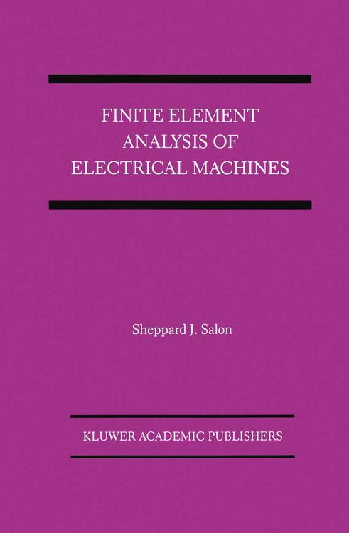 Produktbild: Finite Element Analysis of Electrical Machines