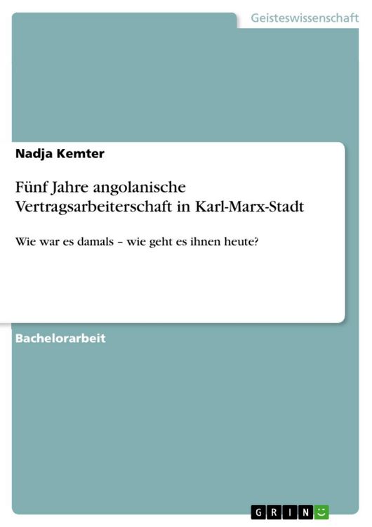 Produktbild: F&uuml;nf Jahre angolanische Vertragsarbeiterschaft in Karl-Marx-Stadt