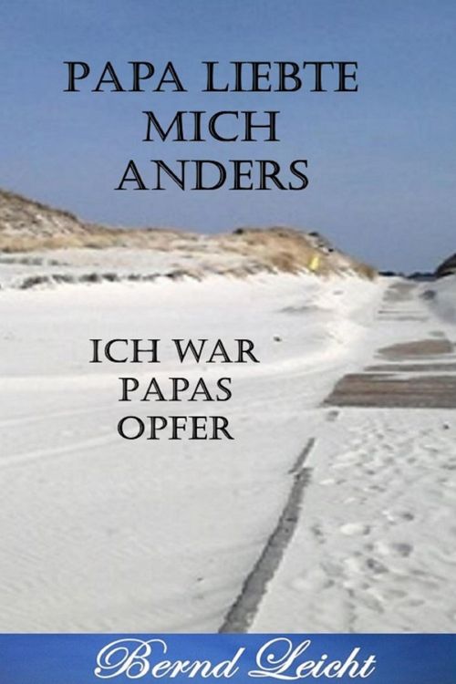 Produktbild: Papa liebte mich anders
