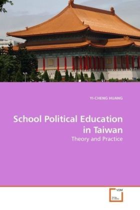 Produktbild: HUANG, Y: School Political Education in Taiwan