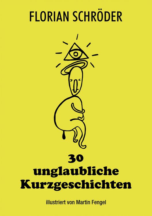 Produktbild: 30 unglaubliche Kurzgeschichten