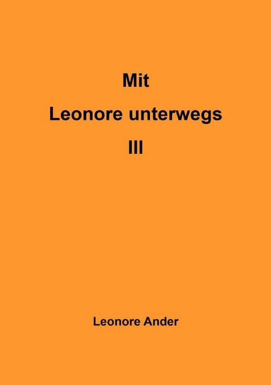 Produktbild: Mit Leonore unterwegs / Mit Leonore unterwegs III