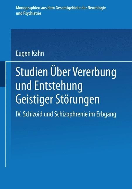 Produktbild: Studien &uuml;ber Vererbung und Entstehung Geistiger St&ouml;rungen