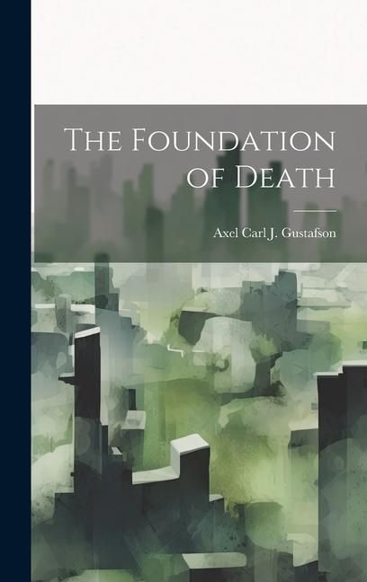 Produktbild: The Foundation of Death